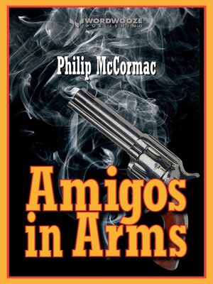 cover image of Amigos in Arms